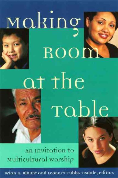 Making Room at the Table: An Invitation to Multicultural Worship cover