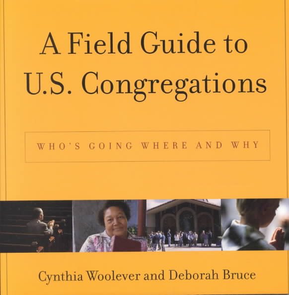 A Field Guide to U.S. Congregations: Who's Going Where and Why cover