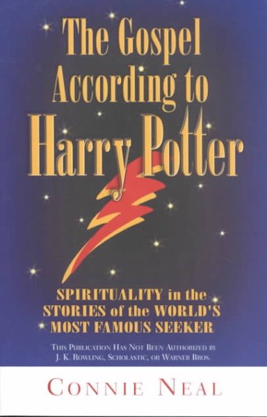 The Gospel According to Harry Potter: Spirituality in the Stories of the World's Most Famous Seeker cover