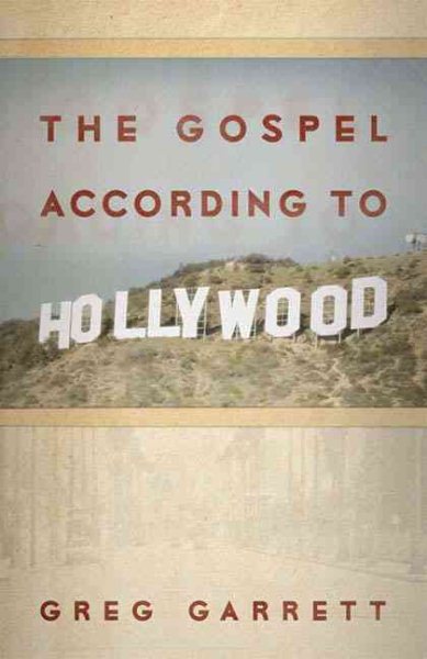 The Gospel according to Hollywood cover