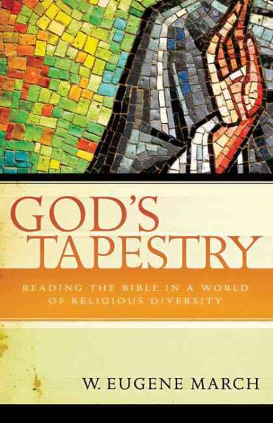 God's Tapestry: Reading the Bible in a World of Religious Diversity cover