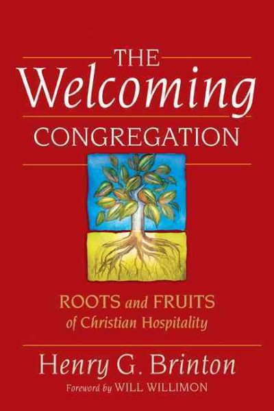 The Welcoming Congregation: Roots and Fruits of Christian Hospitality cover