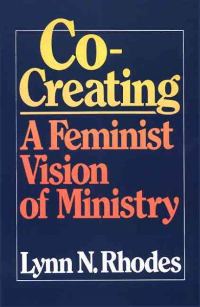Co-Creating: A Feminist Vision of Ministry cover