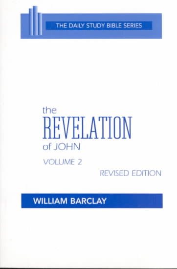 The Revelation of John: Vol. 2 (The Daily Study Bible Series, Revised Edition) cover