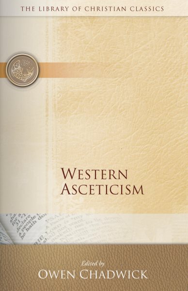 Western Asceticism (Library of Christian Classics) cover