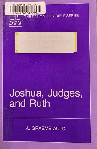 Joshua, Judges, and Ruth (OT Daily Study Bible Series) cover