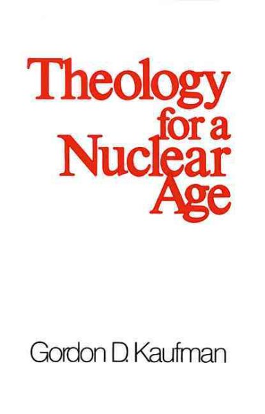 Theology for a Nuclear Age cover