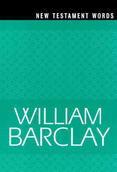New Testament Words (The William Barclay Library) cover