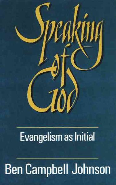 Speaking of God: Evangelism as Initial Spiritual Guidance cover