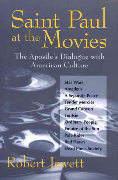 Saint Paul at the Movies: The Apostle's Dialogue with American Culture cover