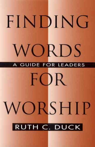 Finding Words For Worship: A Guide For Leaders cover