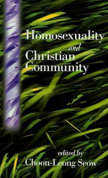Homosexuality and Christian Community (American Jewish Civilization) cover