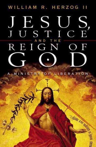 Jesus, Justice and the Reign of God: A Ministry of Liberation cover