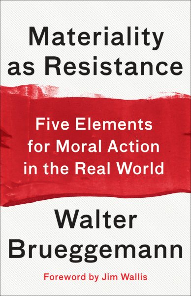 Materiality as Resistance: Five Elements for Moral Action in the Real World cover