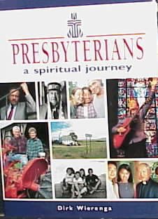 Presbyterians: A Spiritual Journey cover