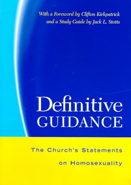 Definitive Guidance: The Church's Statements on Homosexuality cover