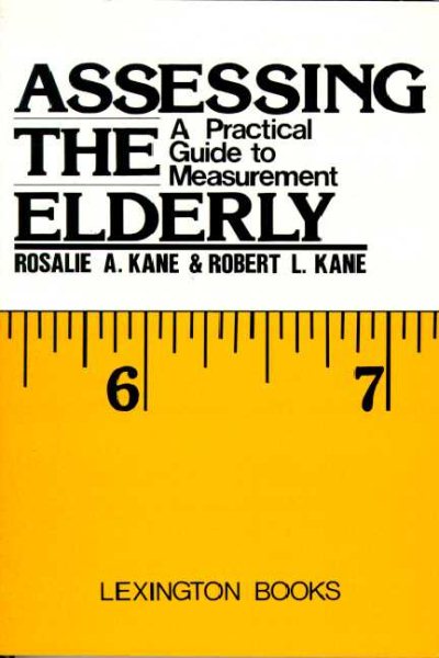 Assessing the Elderly: A Practical Guide to Measurement cover