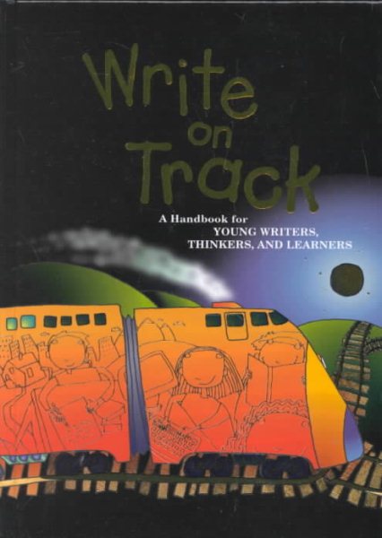 Great Source Write on Track: Hardcover Student Handbook 1996 (Write Source 2000 Revision)