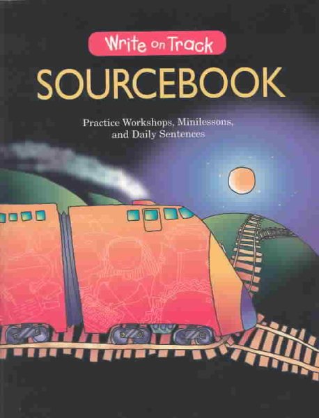 Great Source Write on Track: Sourcebook Student Edition