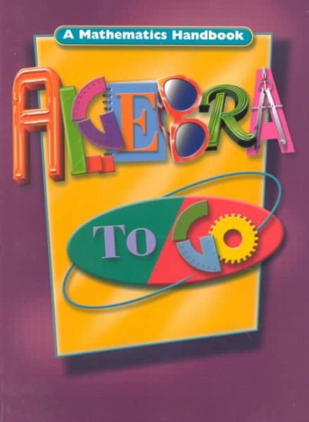 Algebra to Go: A Mathematics Handbook