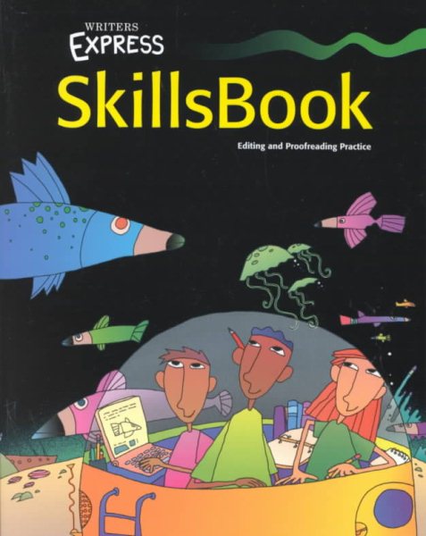 Writers Express: Skills Book, Editing and Proofreading Practice cover
