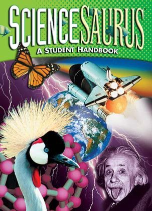 ScienceSaurus: A Student Handbook, Grade 6-8