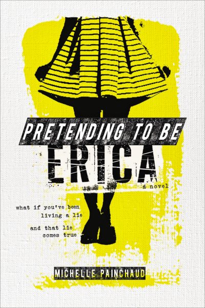 Pretending to Be Erica cover