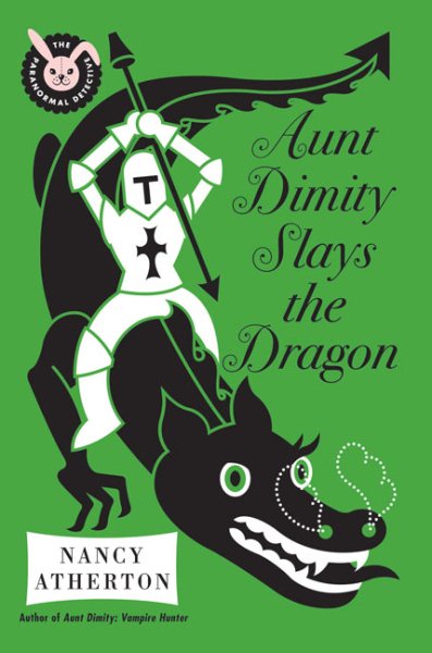 Aunt Dimity Slays the Dragon (Aunt Dimity Mystery) cover