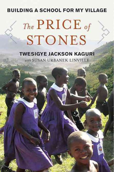The Price of Stones: Building a School for My Village cover