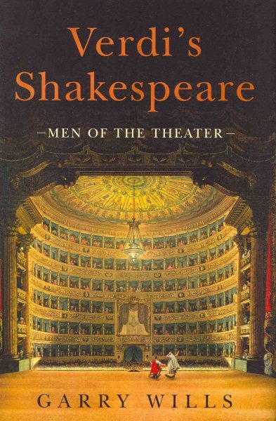 Verdi's Shakespeare: Men of the Theater cover