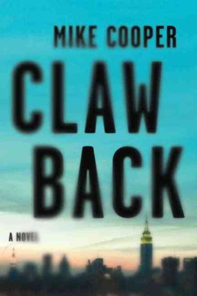 Clawback: A Novel