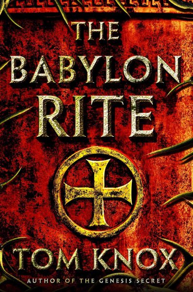 The Babylon Rite: A Novel cover