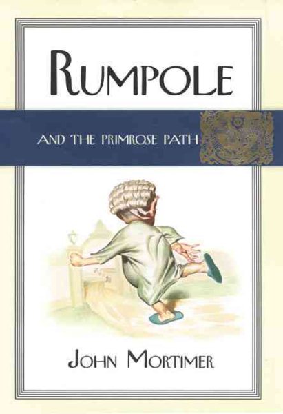 Rumpole and the Primrose Path cover