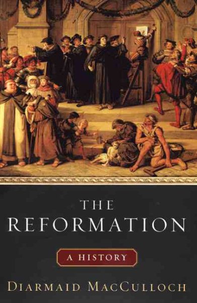 The Reformation: A History cover