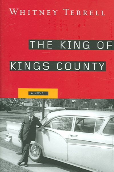 The King of Kings County: A Novel cover