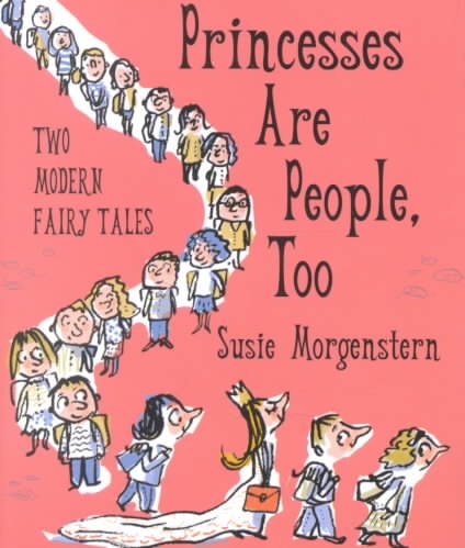 Princesses are People Too