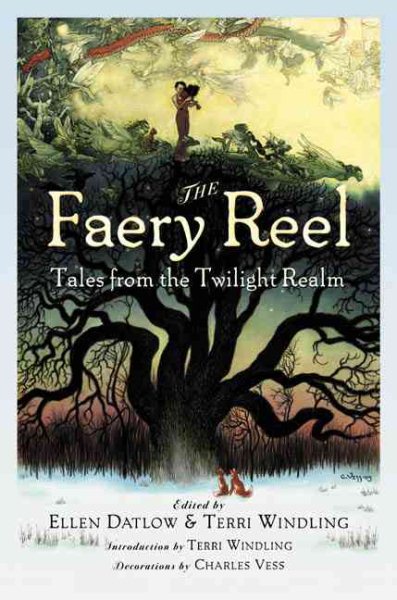 The Faery Reel: Tales From the Twilight Realm cover