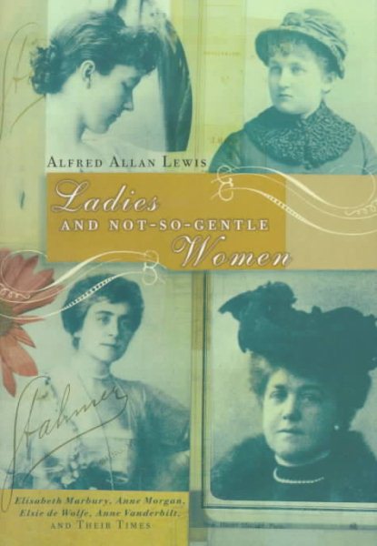 Ladies and Not So Gentle Women cover