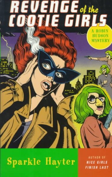 Revenge of the Cootie Girls: A Robin Hudson Mystery cover