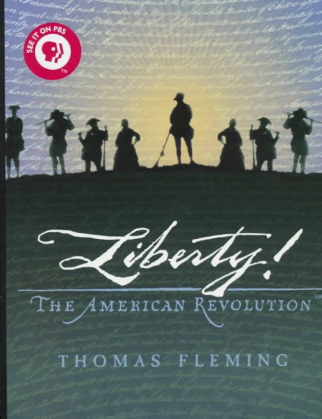 Liberty!: The American Revolution cover