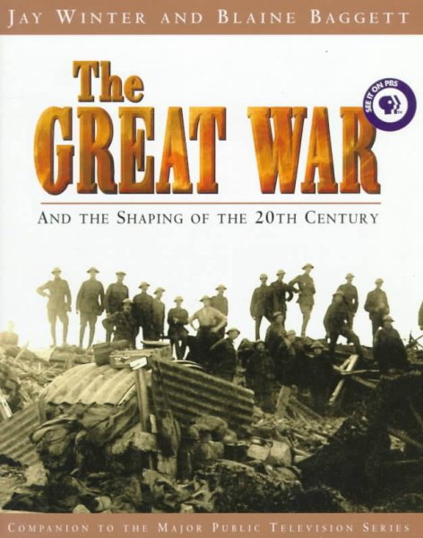 The Great War and the Shaping of the 20th Century cover