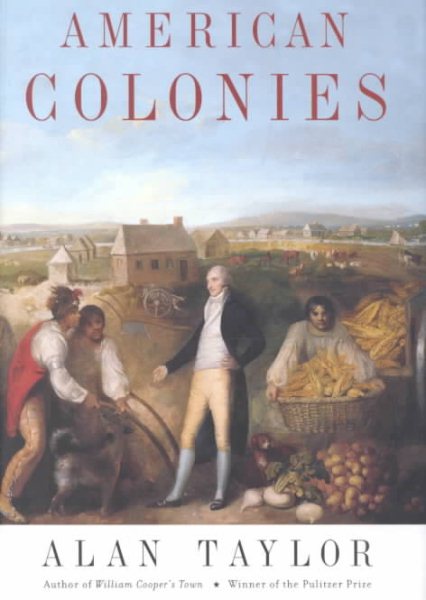 American Colonies (Penguin History of the United States) cover
