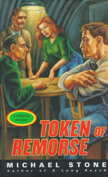Token of Remorse: A Streeter Mystery