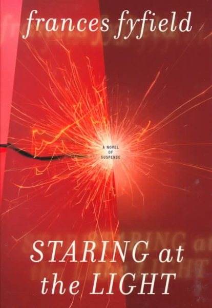 Staring at the Light: A Sarah Fortune Mystery (Attorney Sarah Fortune Mysteries)