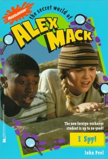 I Spy Secret World of Alex Mack 13 (Alex Mack) cover