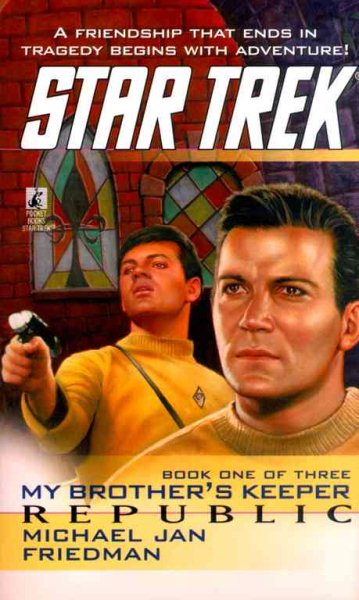 Republic (Star Trek: My Brother's Keeper, Book 1) cover