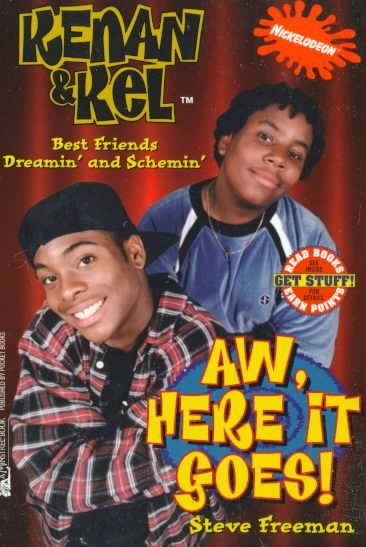 Aw, Here It Goes! (Kenan and Kel , No 1)