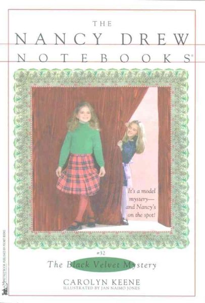 The Black Velvet Mystery (Nancy Drew Notebooks, No. 32) cover