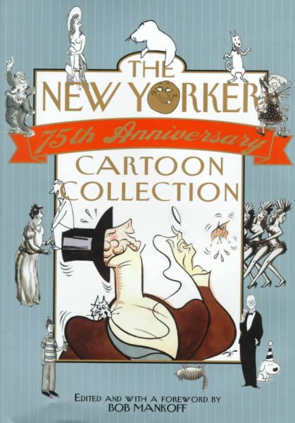 The New Yorker 75th Anniversary Cartoon Collection cover