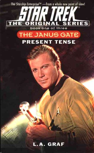 Present Tense: The Janus Gate Book One of Three (Star Trek The Original Series) cover